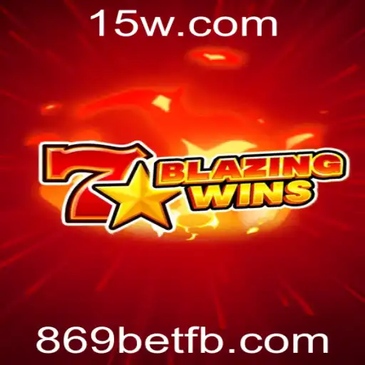 Descubra as Emoções de BlazingWins no 869bet