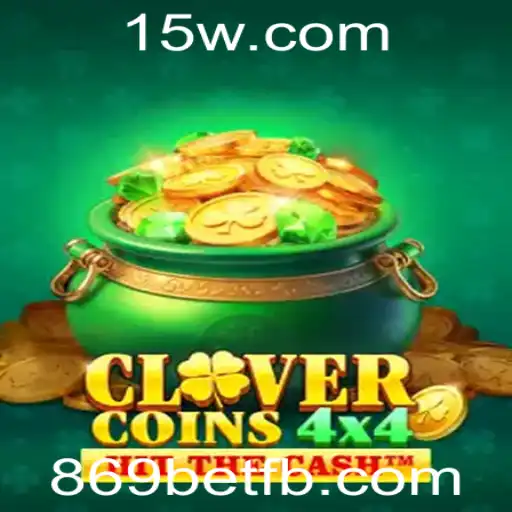 Descubra o Fascinante Mundo de CloverCoins4x4 com 869bet